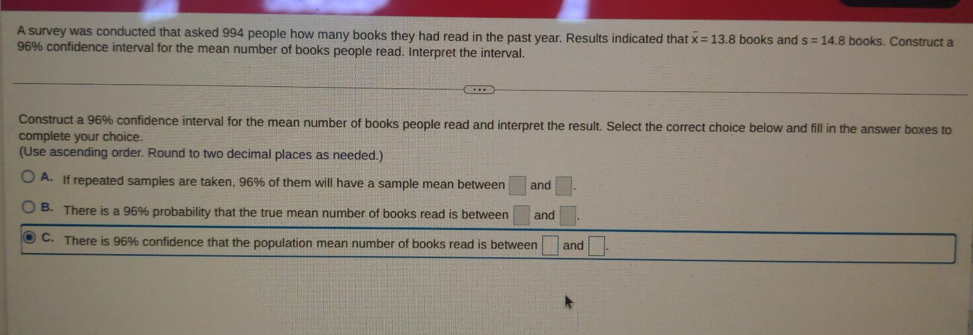 A Survey Was Conducted That Asked 994 People How Many Books They Had Read In The Past Year Results Indicated That X 1 1