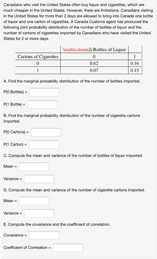 Canadians Who Visit The United States Often Buy Liquor And Cigarettes Which Are Much Cheaper In The United States Howe 1