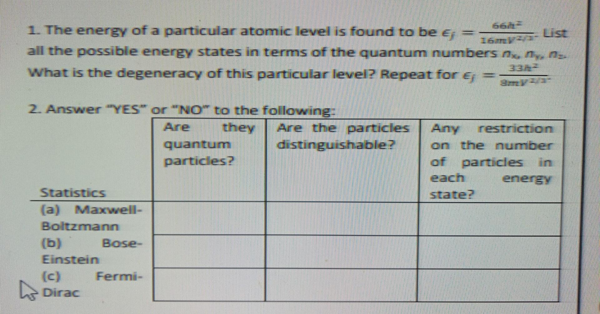 16m 1 The Energy Of A Particular Atomic Level Is Found To Be All The Possible Energy States In Terms Of The Quant 1