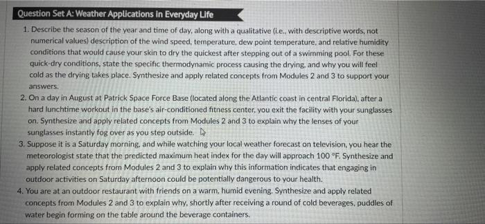 Question Set A Weather Applications In Everyday Life 1 Describe The Season Of The Year And Time Of Day Along With A Q 1