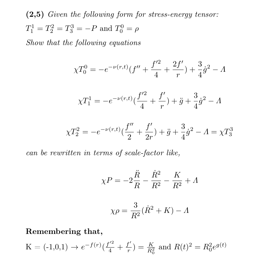 2 5 Given The Following Form For Stress Energy Tensor T T T3 P And To P Show That The Following Equatio 1