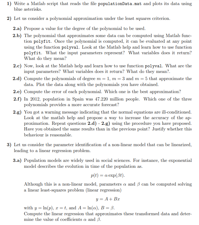 1 Write A Matlab Script That Reads The File Populationdata Mat And Plots Its Data Using Blue Asterisks 2 Let Us Consi 1