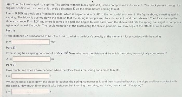 Wwwwwww 0 A Www 0 Www 0 D V 0 Figure A Block Rests Against A Spring The Spring With The Block Against It Is Then C 2