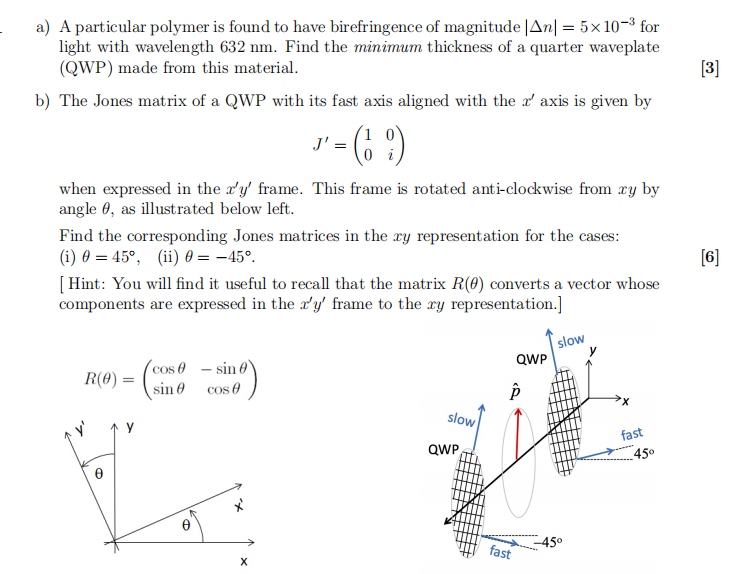 A A Particular Polymer Is Found To Have Birefringence Of Magnitude An 5 10 For Light With Wavelength 632 Nm Find 1