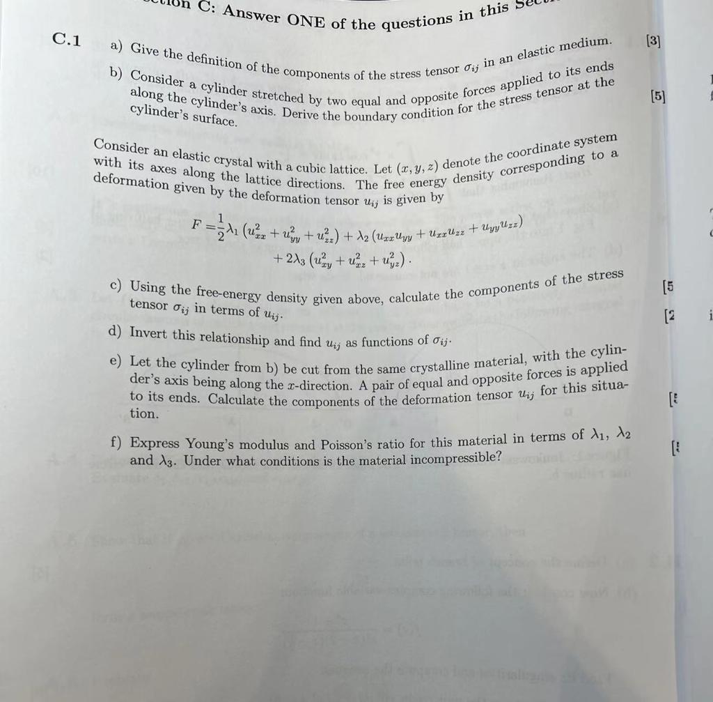 C Answer One Of The Questions In This 3 C 1 A Give The Definition Of The Components Of The Stress Tensor Dij In An E 1