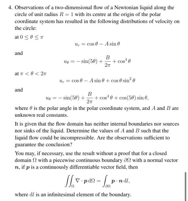 4 Observations Of A Two Dimensional Flow Of A Newtonian Liquid Along The Circle Of Unit Radius R 1 With Its Centre At 1