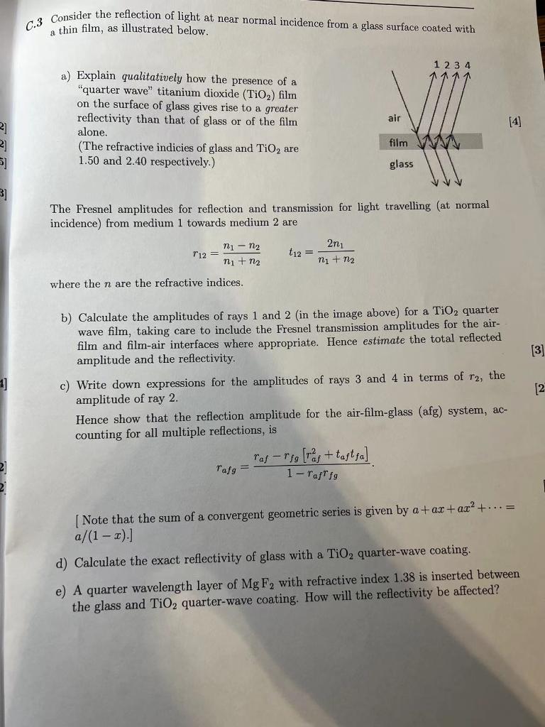 2 21 5 3 4 C 3 Consider The Reflection Of Light At Near Normal Incidence From A Glass Surface Coated With A Thin Fil 1