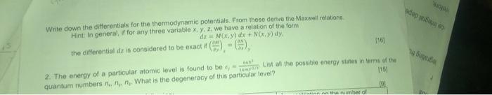Sa Adap Bu Write Down The Differentials For The Thermodynamic Potentials From These Derive The Maxwell Relations Hint 1