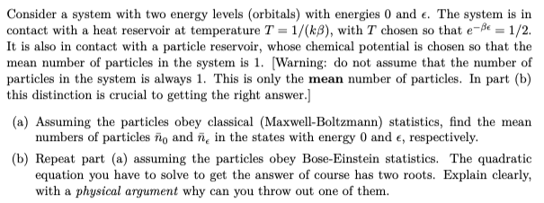 Stuck On The Following Problem Involving Maxwell Boltzmann Statistics And Bose Einstien Statistics 1
