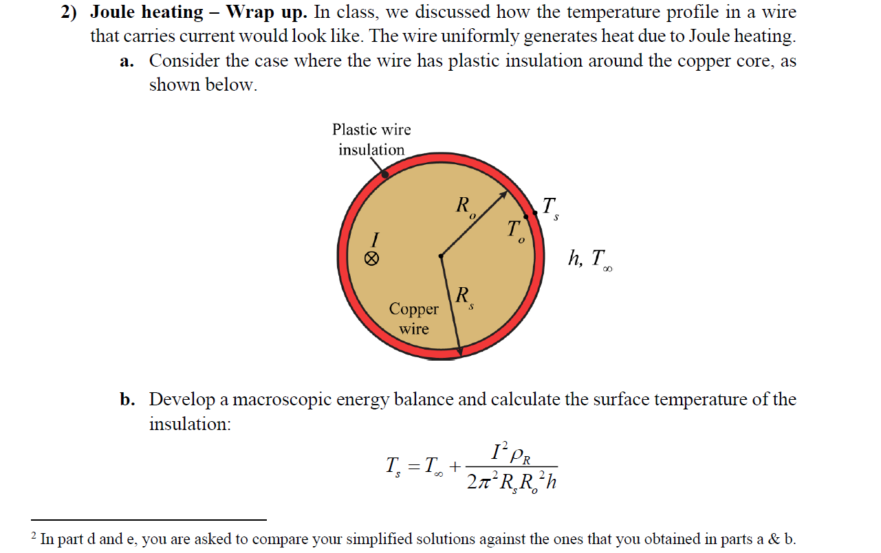 2 Joule Heating Wrap Up In Class We Discussed How The Temperature Profile In A Wire That Carries Current Would Look 1