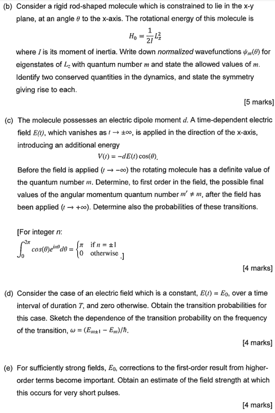 B Consider A Rigid Rod Shaped Molecule Which Is Constrained To Lie In The X Y Plane At An Angle To The X Axis The Ro 1