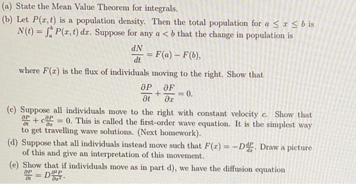 A State The Mean Value Theorem For Integrals B Let P R T Is A Population Density Then The Total Population For A 1