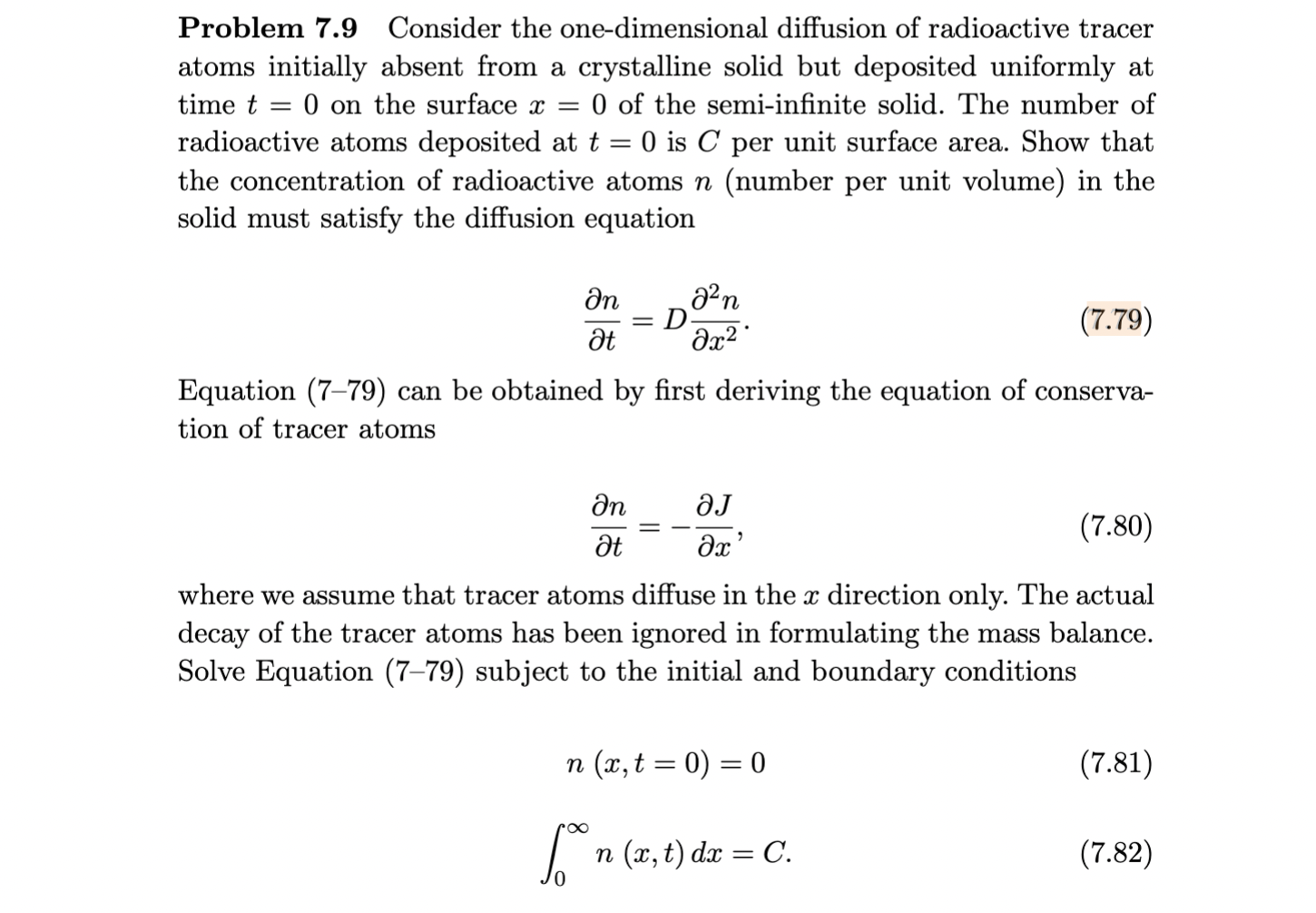 Consider The One Dimensional Diffusion Of Radioactive Tracer Atoms Initially Absent From A Crystalline Solid But Deposit 1