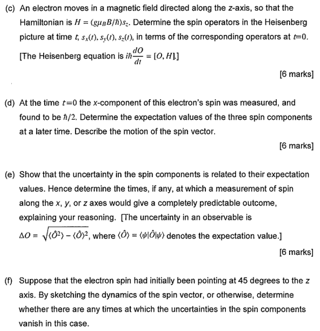 C An Electron Moves In A Magnetic Field Directed Along The Z Axis So That The Hamiltonian Is H Gubb H S Determine 1