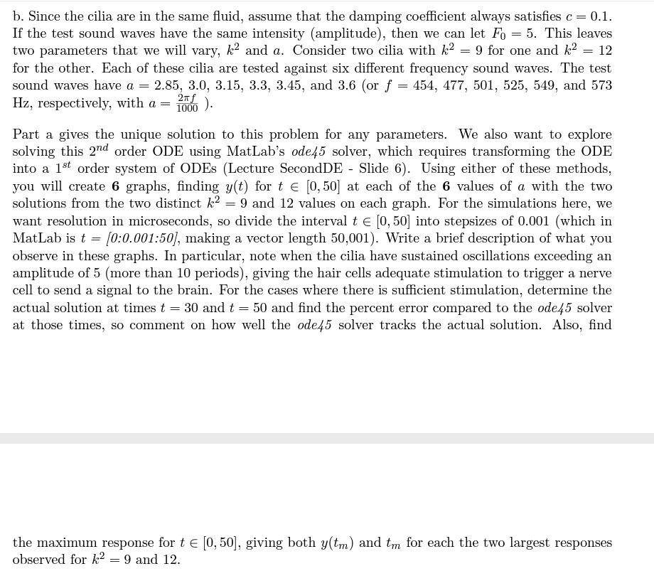 B Since The Cilia Are In The Same Fluid Assume That The Damping Coefficient Always Satisfies C 0 1 If The Test Soun 1