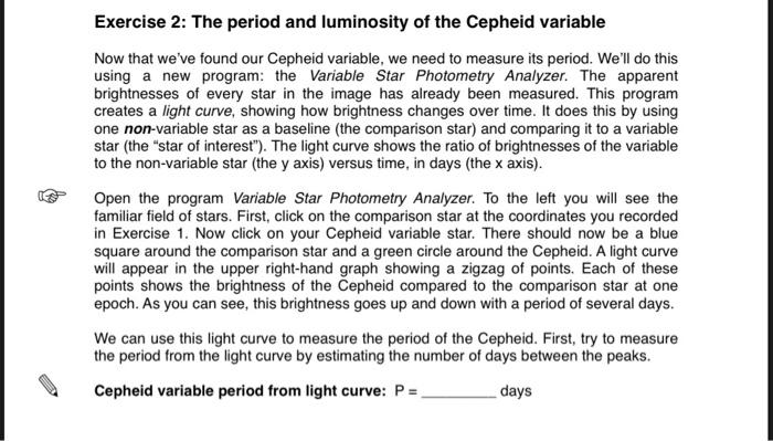 Exercise 2 The Period And Luminosity Of The Cepheid Variable Now That We Ve Found Our Cepheid Variable We Need To Meas 1