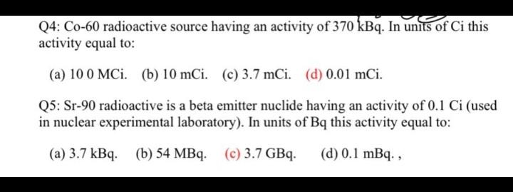 28 A Radioactive Substance T 1 2 12 4 Hours Initially Having Radioactivity Of 0 Mci Calculate Its Decay Constant 2