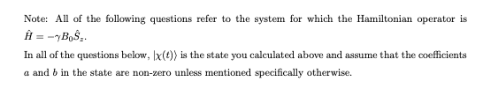 Note All Of The Following Questions Refer To The System For Which The Hamiltonian Operator Is H Ybos In All Of The 1