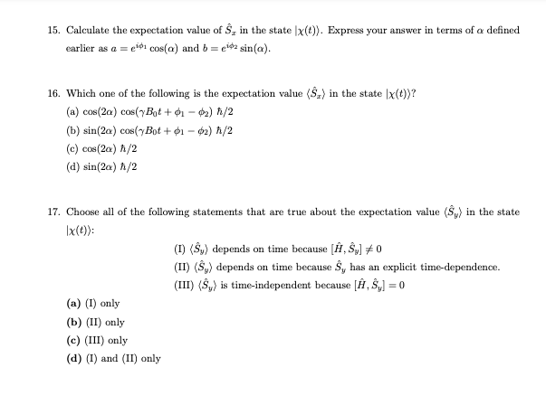 Note All Of The Following Questions Refer To The System For Which The Hamiltonian Operator Is H Ybos In All Of The 2