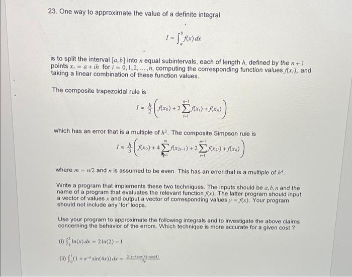 23 One Way To Approximate The Value Of A Definite Integral 1 F X Dx Is To Split The Interval A B Into N Equal 1