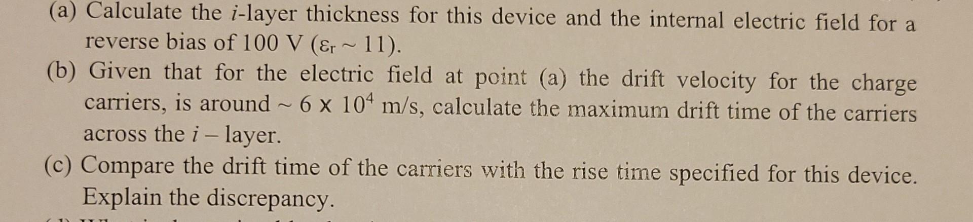 Problem 2 4 37 5 Points Si Pin Photodiodes A Si Pin Photodiode Has The Following Characteristics And Responsivity R 2