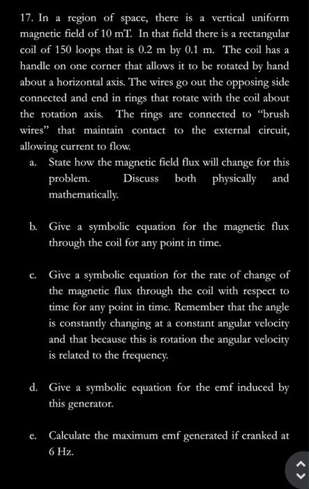 17 In A Region Of Space There Is A Vertical Uniform Magnetic Field Of 10 Mt In That Field There Is A Rectangular Coil 1
