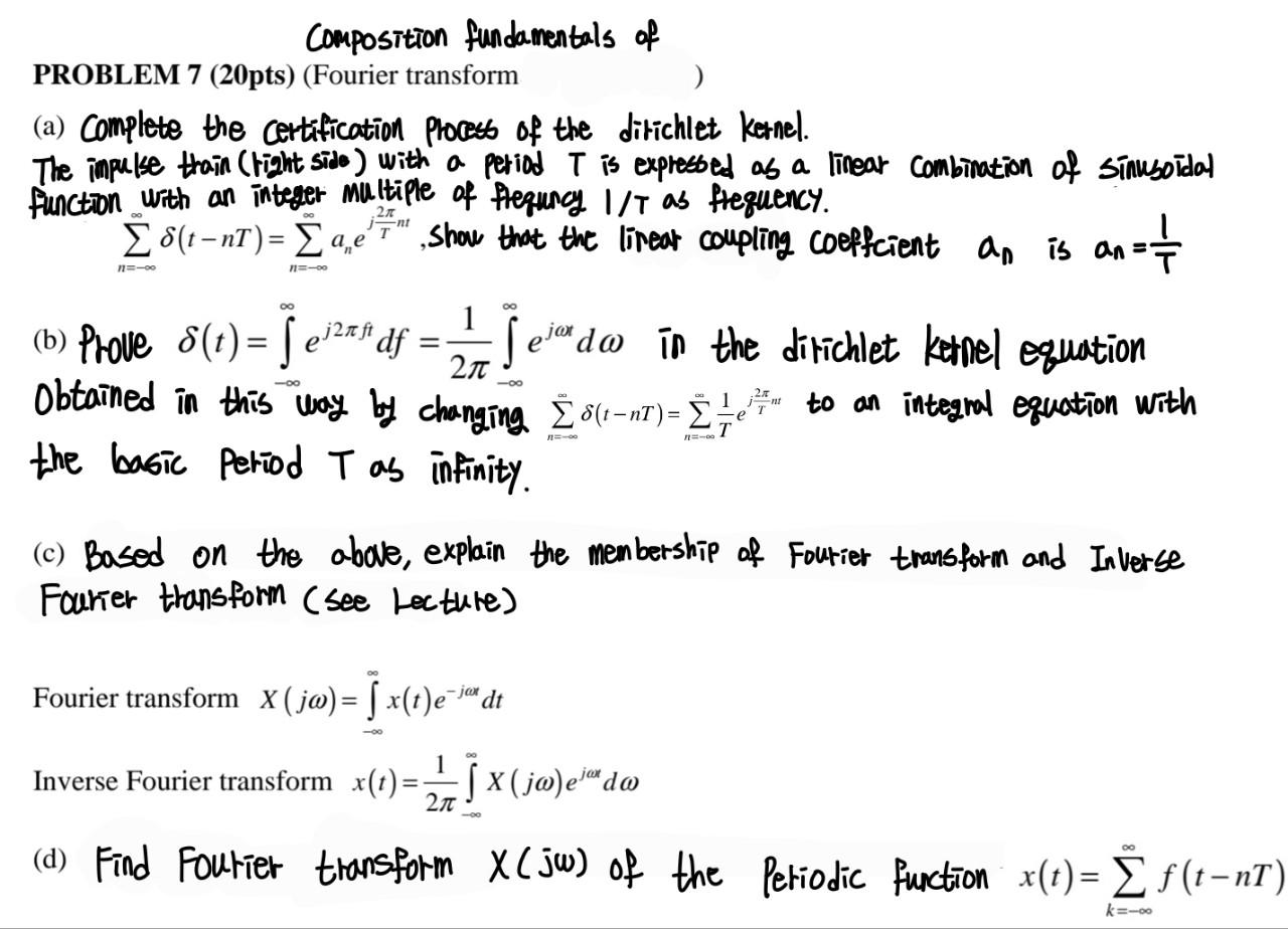 Composition Fundamentals Of Problem 7 20pts Fourier Transform A Complete The Certification Process Of The Dirichlet 1