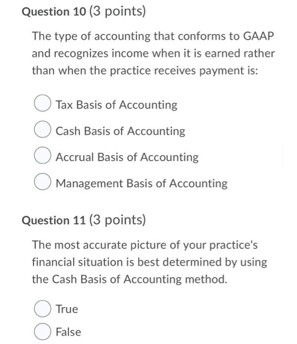 Question 8 3 Points The Balance Sheet Is A Good Indicator Of Your Practice S Worth True False Question 9 3 Points A 2