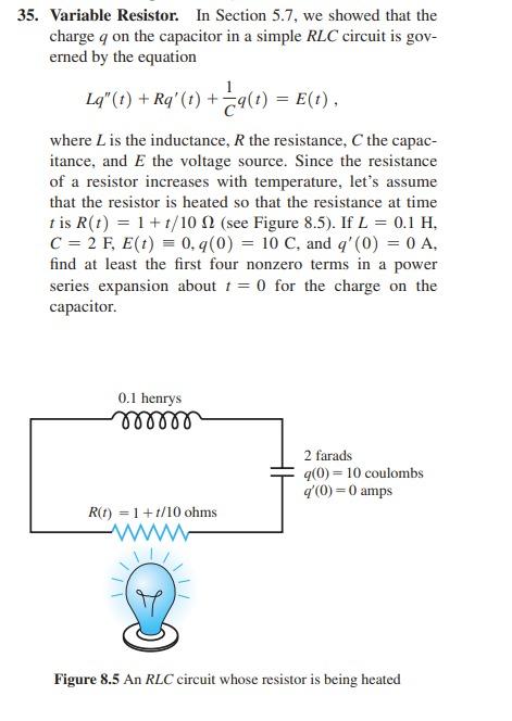 35 Variable Resistor In Section 5 7 We Showed That The Charge Q On The Capacitor In A Simple Rlc Circuit Is Gov Erne 1