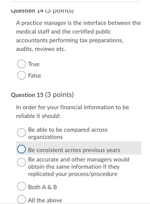 Question 14 3 Points A Practice Manager Is The Interface Between The Medical Staff And The Certified Public Accountant 1