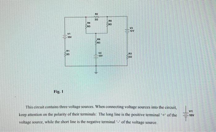 V1 10v Hilt R1 Ra 200 R2 M 20 60 Rs 200 Holl V3 12v 3 V2 12v 20 Fig 1 This Circuit Contains Three Voltage Sources Whe 1