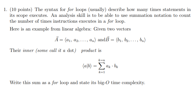 1 10 Points The Syntax For For Loops Usually Describe How Many Times Statements In Its Scope Executes An Analysis 1