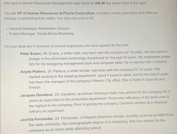 We Have A Human Resources Management Case Study For Db 6 This Week Here Is The Case You Are Vp Of Human Resources At 1