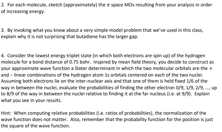 2 For Each Molecule Sketch Approximately The Space Mos Resulting From Your Analysis In Order Of Increasing Energy 3 1