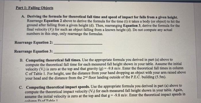 Part 1 Falling Objects A Deriving The Formula For Theoretical Fall Time And Speed Of Impact For Falls From A Given Hei 1