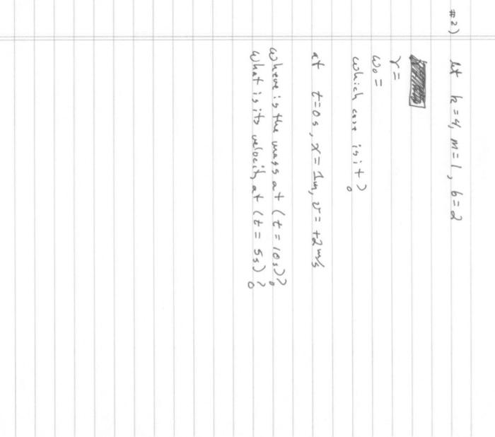 2 Let K2 4 M 1 6 2 Wo Which Case Is It At T 0 X 1m 2 2 M S Where Is The Mass At T 10s What Is Its 1