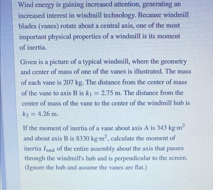 Wind Energy Is Gaining Increased Attention Generating An Increased Interest In Windmill Technology Because Windmill Bl 1