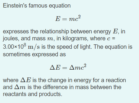 Einstein S Famous Equation E Mc Expresses The Relationship Between Energy E In Joules And Mass M In Kilograms Whe 1