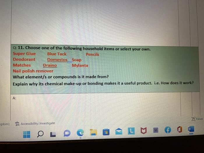 Q 11 Choose One Of The Following Household Items Or Select Your Own Super Glue Blue Tack Pencils Deodorant Domestos S 1