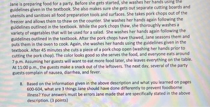 Jane Is Preparing Food For A Party Before She Gets Started She Washes Her Hands Using The Guidelines Given In The Text 1
