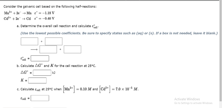 Consider The Galvanic Cell Based On The Following Half Reactions Mn 2e Mn 1 18 V Cd 2e Cd 0 40 V A 1