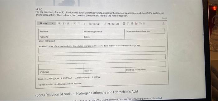 4pts For The Reaction Of Hydrogen Peroxide Describe The Reactant Appearance And Identify The Evidence Of Chemical Rea 3
