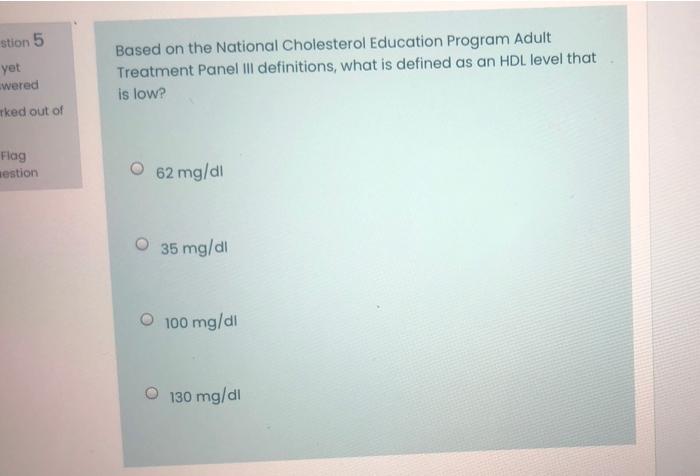 Stion 5 Yet Wered Ked Out Of Based On The National Cholesterol Education Program Adult Treatment Panel Iii Definitions 1