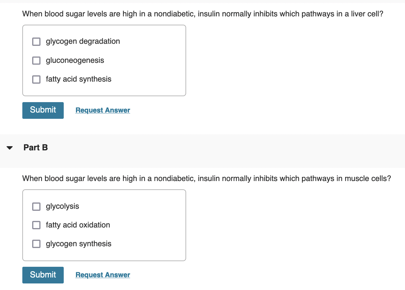 When Blood Sugar Levels Are High In A Nondiabetic Insulin Normally Inhibits Which Pathways In A Liver Cell Glycogen De 1