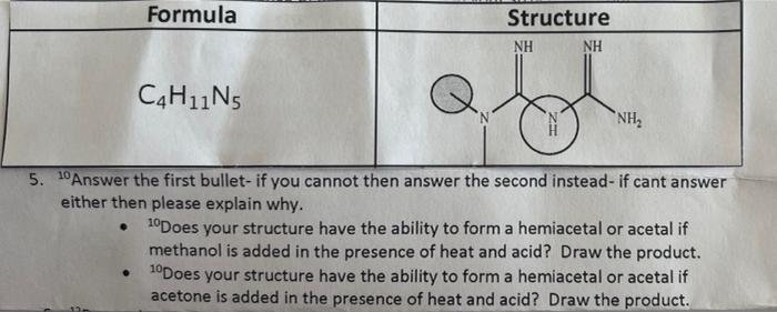 Formula C4h11n5 Q Nh 5 10 Answer The First Bullet If You Cannot Then Answer The Second Instead If Cant Answer Eithe 1