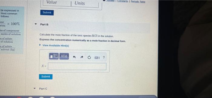 Ution Can Be Expressed In Our Of The Most Common Afined As Follows Component Ass Of Solution X 100 Moles Of Component T 2