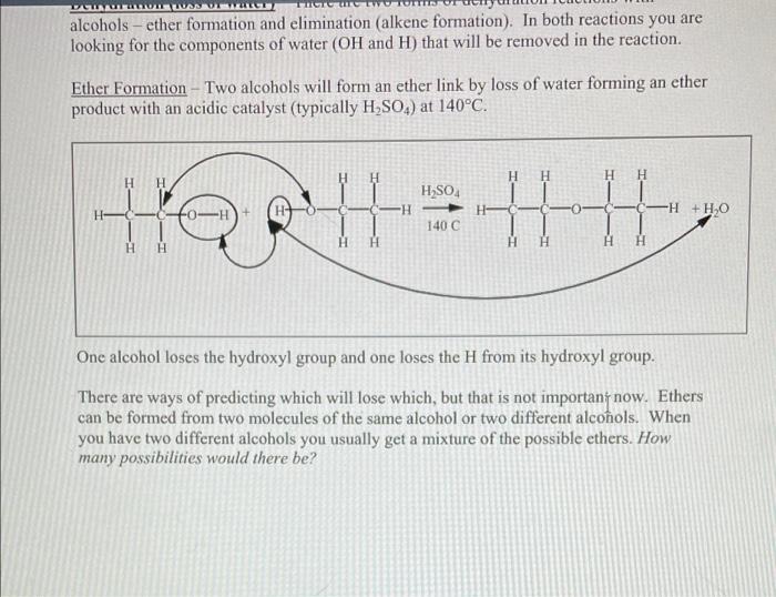 Thotc Alcoholsether Formation And Elimination Alkene Formation In Both Reactions You Are Looking For The Components O 1