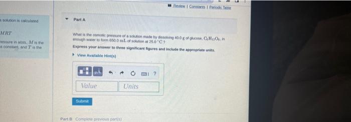 A Solution Is Calculated Mrt Wessure In Atm A Is The Ad Constant And T Is The Review Constants Periodic Table Part 1