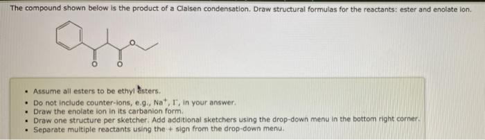 Draw Structures For The Carbonyl Electrophile And Enolate Nucleophile That React To Give The Aldol Or Enone Below Oh 3