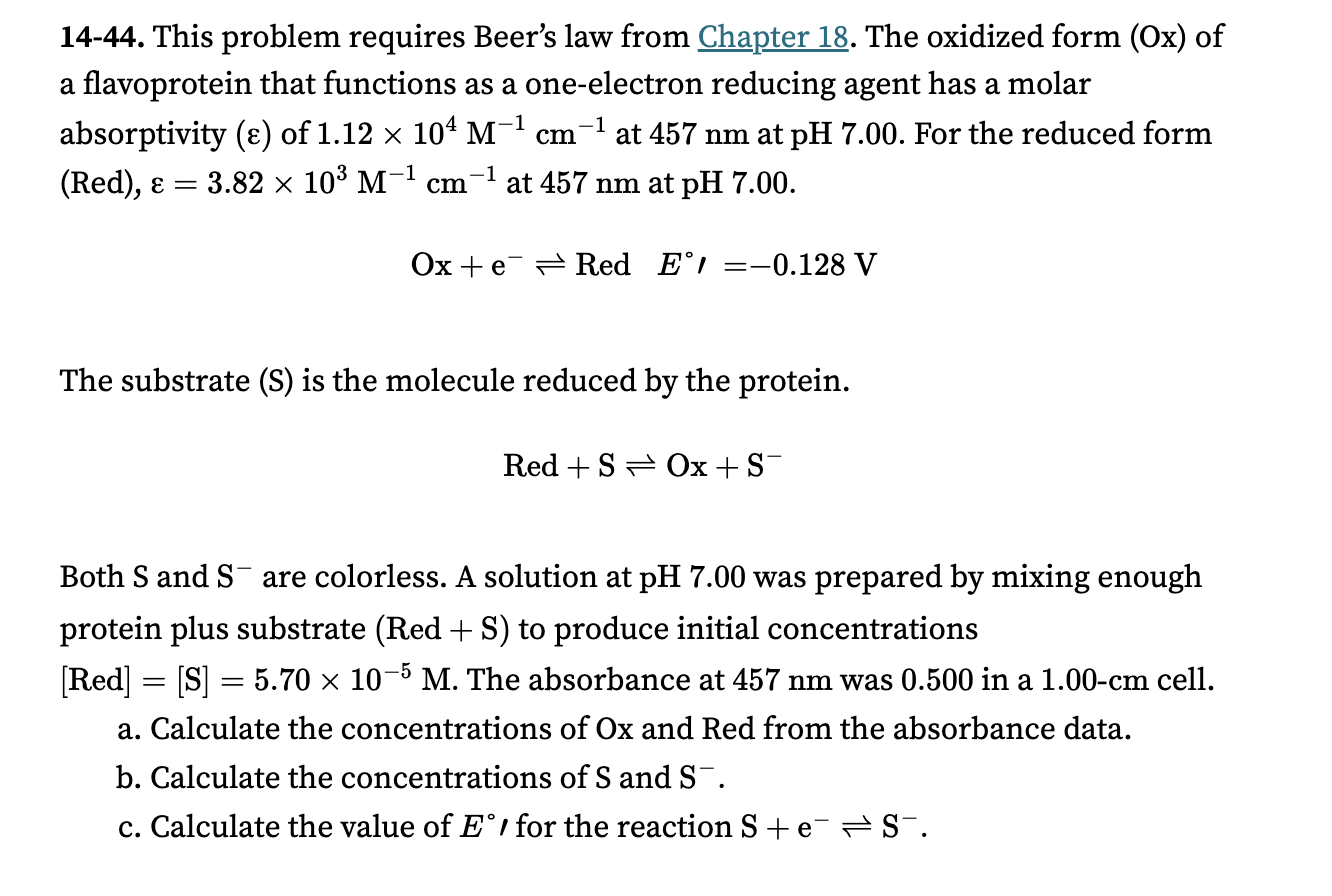 14 44 This Problem Requires Beer S Law From Chapter 18 The Oxidized Form Ox Of A Flavoprotein That Functions As A On 1